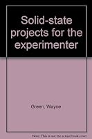 Solid-state projects for the experimenter 0830615911 Book Cover