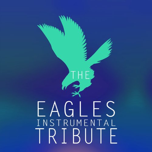 Play The Eagles Instrumental Tribute by Tequila Sunrise on Amazon Music