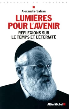 Paperback Lumières pour l'avenir: Réflexions sur le temps et l'éternité [French] Book