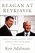 Reagan at Reykjavik: Forty-Eight Hours That Ended the Cold War