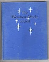The Wondrous Works of God B0015RJZJ4 Book Cover