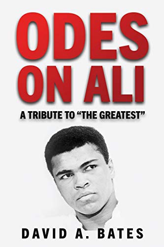ODES ON ALI: A Tribute to the Greatest