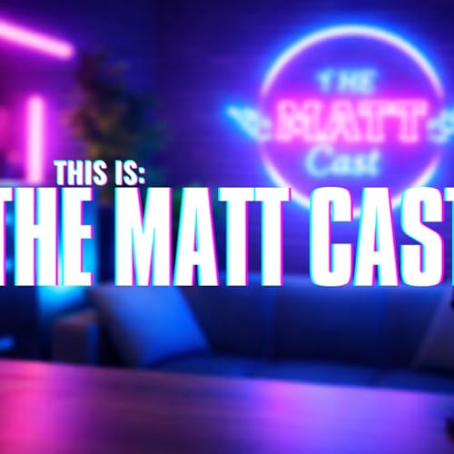 New Beginnings - Esports Icons - Content and Culture - The Matt Podcast EP 12 copertina