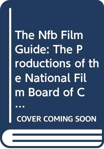 Amazon | The Nfb Film Guide: The Productions of the National Film Board ...