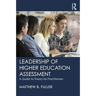 Leadership of Higher Education Assessment