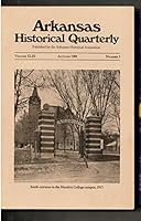 Arkansas Historical Quarterly, Volume XLIII No. 3 B09L6B3HPD Book Cover
