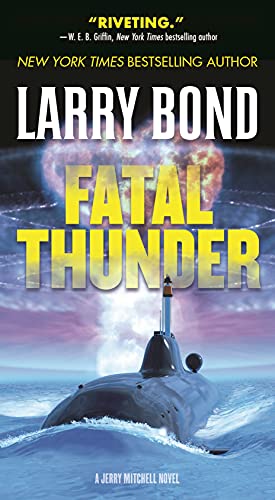 Fatal Thunder: A Jerry Mitchell Novel (A Jerry Mitchell Novel, 5)