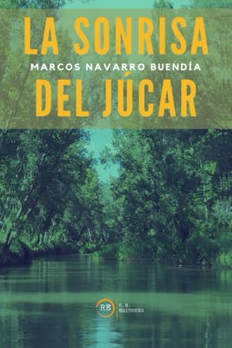  La sonrisa del Júcar
