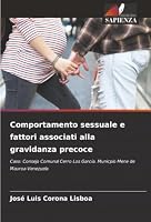 Comportamento sessuale e fattori associati alla gravidanza precoce (Italian Edition) 6202420529 Book Cover