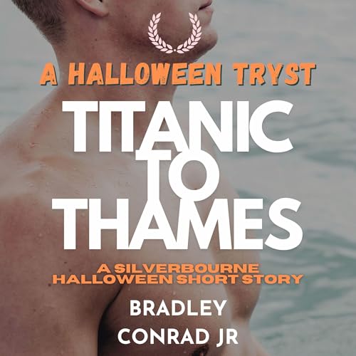Page de couverture de A Halloween Tryst: Titanic to Thames