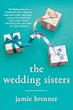 The Wedding Sisters: A Novel