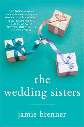 The Wedding Sisters: A Novel