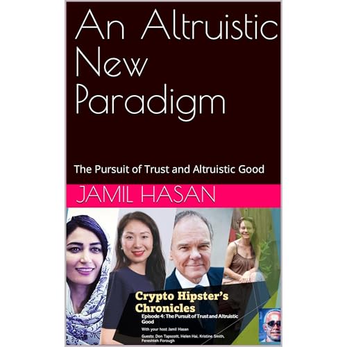 An Altruistic New Paradigm by Jamil Hasan episode artwork