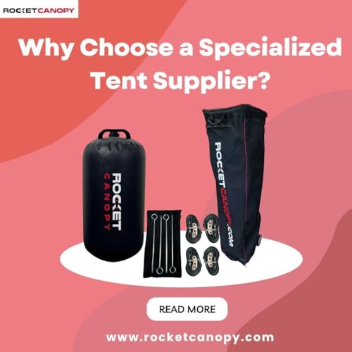Why Choose a Specialized Tent Supplier? cover art
