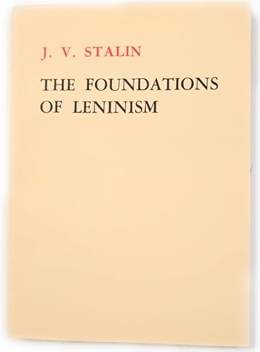 The Foundations of Leninism B009NG2KMS Book Cover