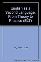 English as a Second Language: From Theory to Practice (New Edition) 0883452227 Book Cover