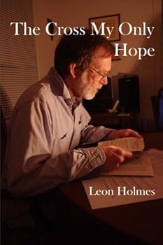 Paperback The Cross My Only Hope Book