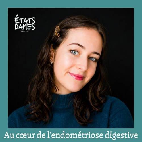 Au coeur de l'endom&eacute;triose digestive : survivre &agrave; l'errance m&eacute;dicale