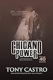 Chicano Power: The Emergence of Mexican America