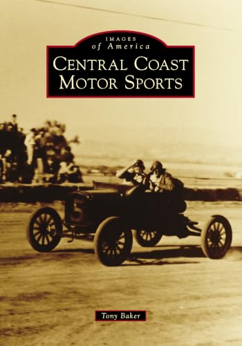 Central Coast Motor Sports (Images of America)