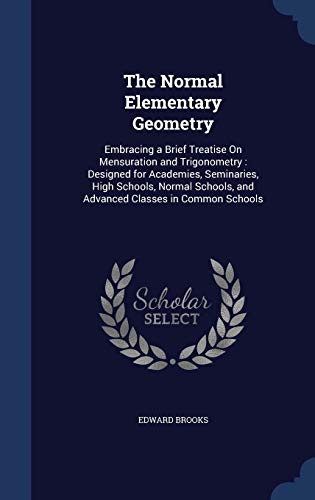 The Normal Elementary Geometry: Embracing a Bri... 1298907748 Book Cover