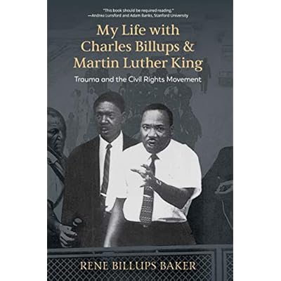My Life with Charles Billups and Martin Luther King