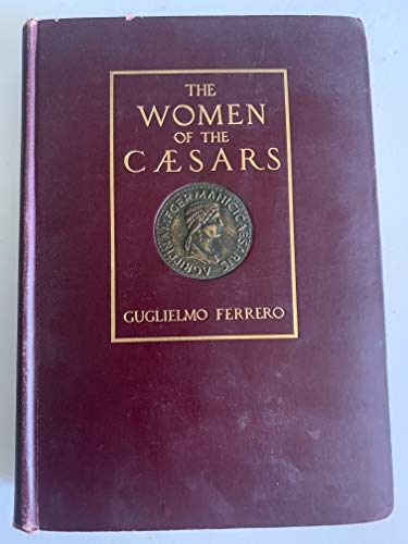 The Women of the Cæsars B006SM0RFW Book Cover