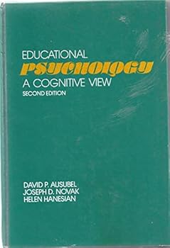 Hardcover Educational psychology: A cognitive view Book
