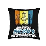 Wind advisory disc golf's way of laughing at you Throw Pillow