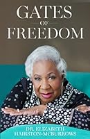 Gates of Freedom 1732775583 Book Cover