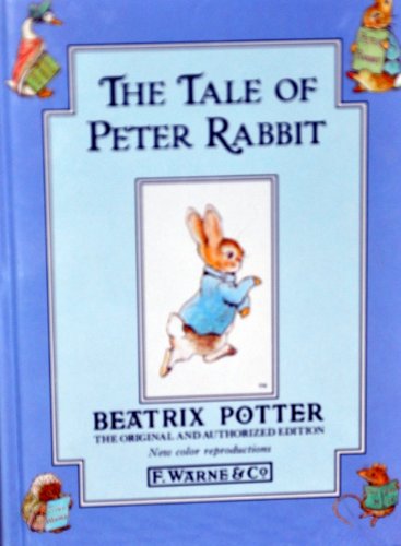 The Tale Of Peter Rabbit (The Original And Auth... B0024OPFA0 Book Cover