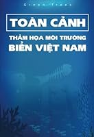 Toan Canh Tham Hoa Moi Truong Bien Viet Nam 153959534X Book Cover