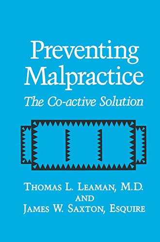 Preventing Malpractice: The Co-active Solution view 2