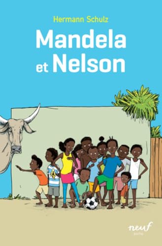 mandela et nelson (poche)