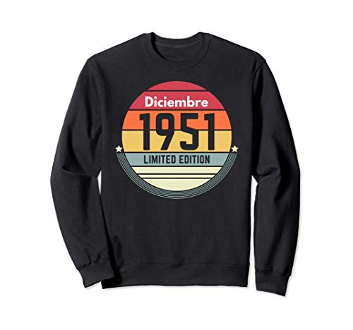70 Años Cumpleaños Regalo Nacido En Diciembre 1951 Mujer Sudadera
