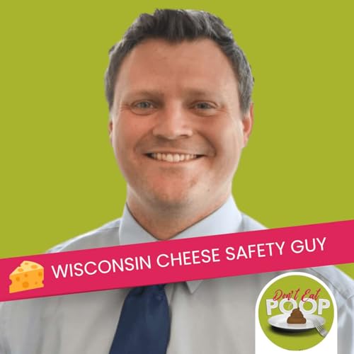 How to Make Cheese Safe with Alex O'Brien from the Center for Dairy Research | Episode 136 Podcast Por arte de portada