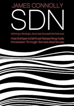 Paperback Sdn: Defining a Strategic, Business-Focussed Architecture Book