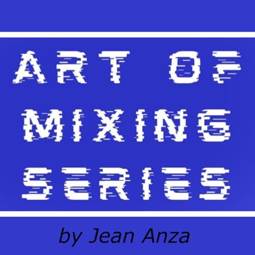 『Art Of Mixing Series』のカバーアート