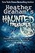 Heather Graham's Haunted Treasures: Three Haunting Tales of Paranormal Romance