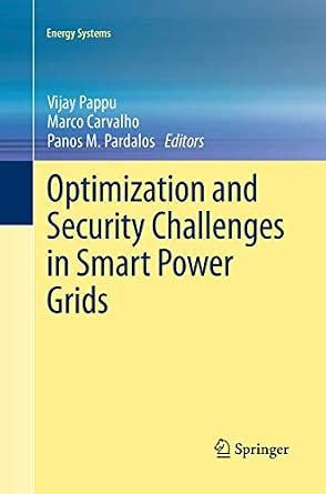 Optimization and Security Challenges in Smart Power Grids Softcover reprint of the original 1st ed. 2013 Edition book cover