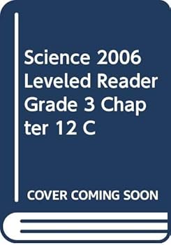 Paperback Science 2006 Leveled Reader Grade 3 Chapter 12 C Book