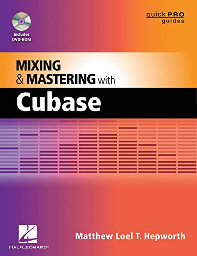 Mixing and Mastering With Cubase