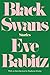 Black Swans: Stories