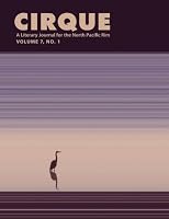 Cirque, Issue 13 (Vol 7 No 1): A Literary Journal for the North Pacific Rim 1522907076 Book Cover