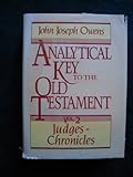 Analytical Key to the Old Testament, vol. 2: Judges2 Chronicles (English and Hebrew Edition)