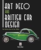  Art Deco and British Car Design: The Airline Cars of the 1930s