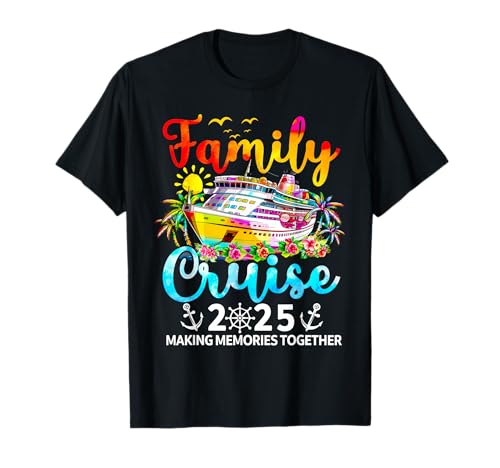 Family Cruise 2025 Family Vacation Matching 2025 T-Shirt