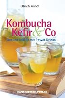 Kombucha, Kefir & Co 3934647618 Book Cover