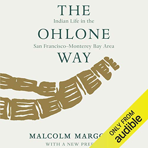 The Ohlone Way by Malcolm Margolin episode artwork
