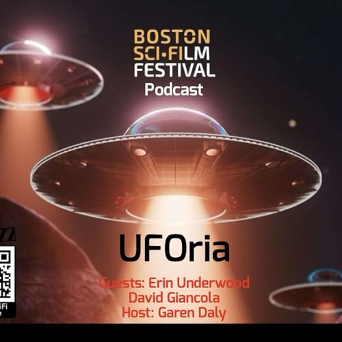 UFOria: A Boston SciFI Podcast